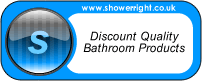 Visit our sister site www.showerright.co.uk for discount shower and bathroom equipment